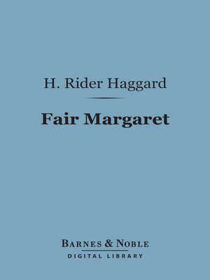 cover image of Fair Margaret (Barnes & Noble Digital Library)